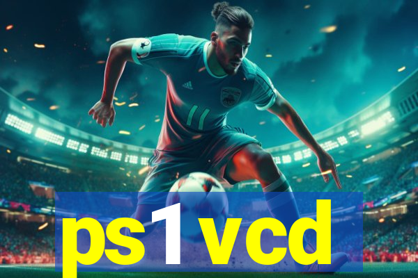 ps1 vcd